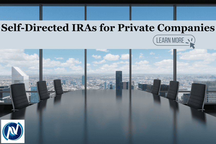 Self-Directed IRAs for Private Companies